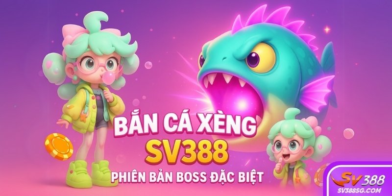 Đối mặt với boss cá khổng lồ trong bắn cá xèng SV388 để nhận thưởng cao