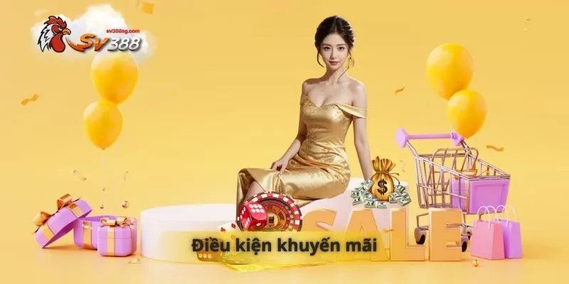 Điều kiện khuyến mãi